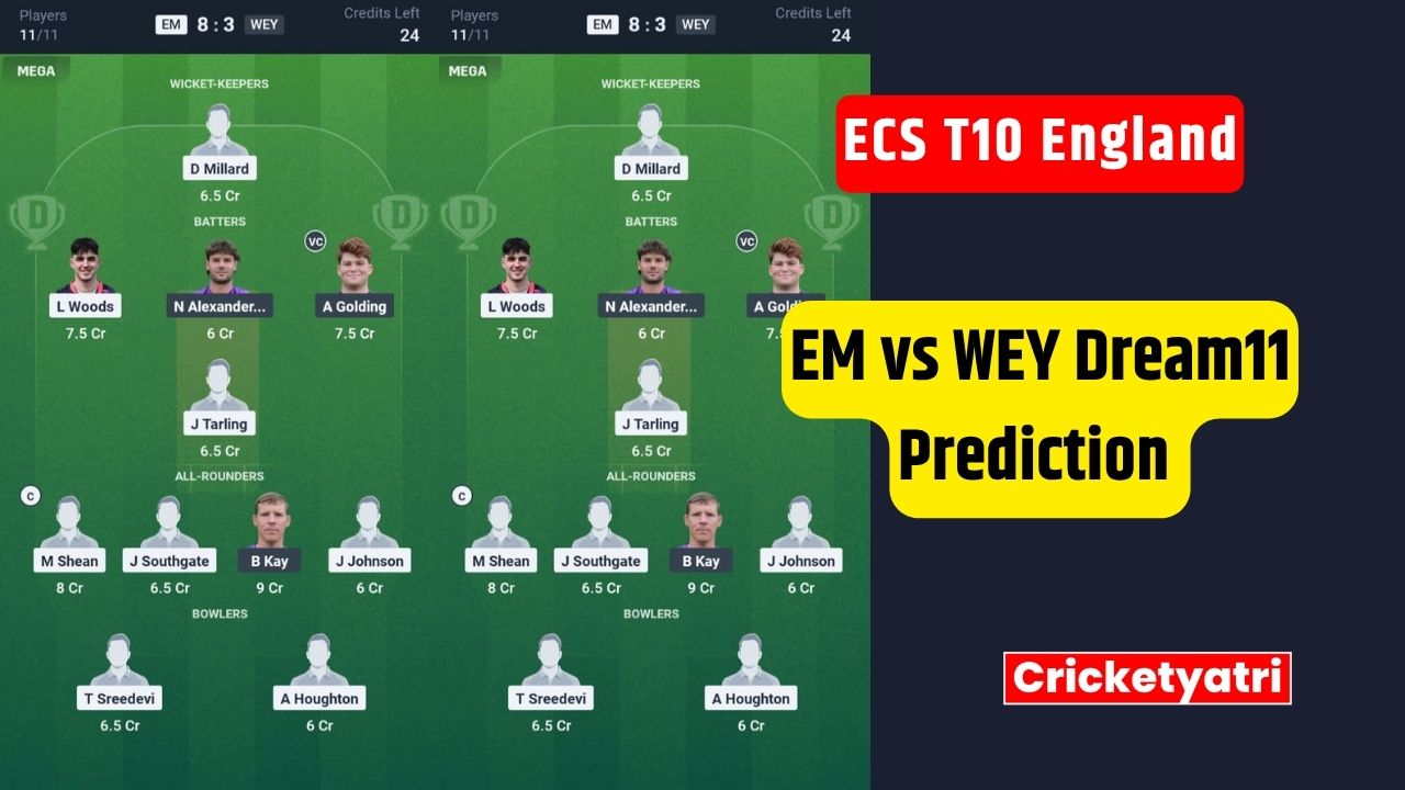 EM vs WEY Dream11