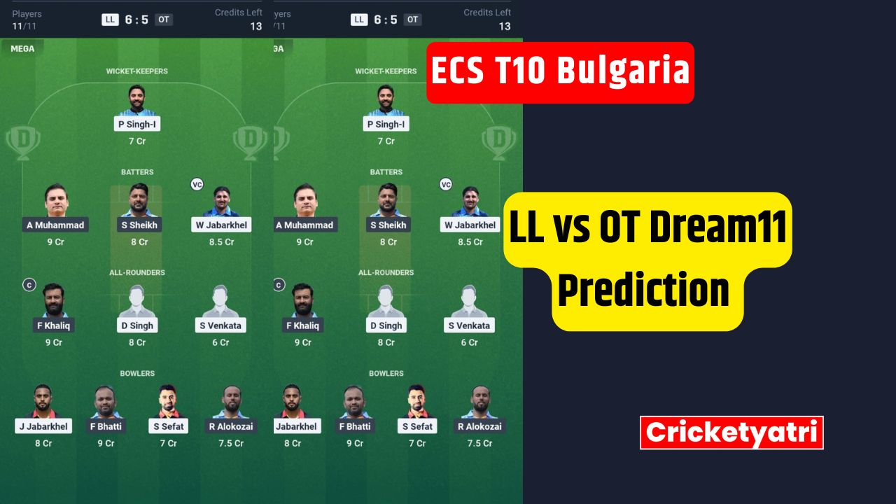 LL vs OT Dream11