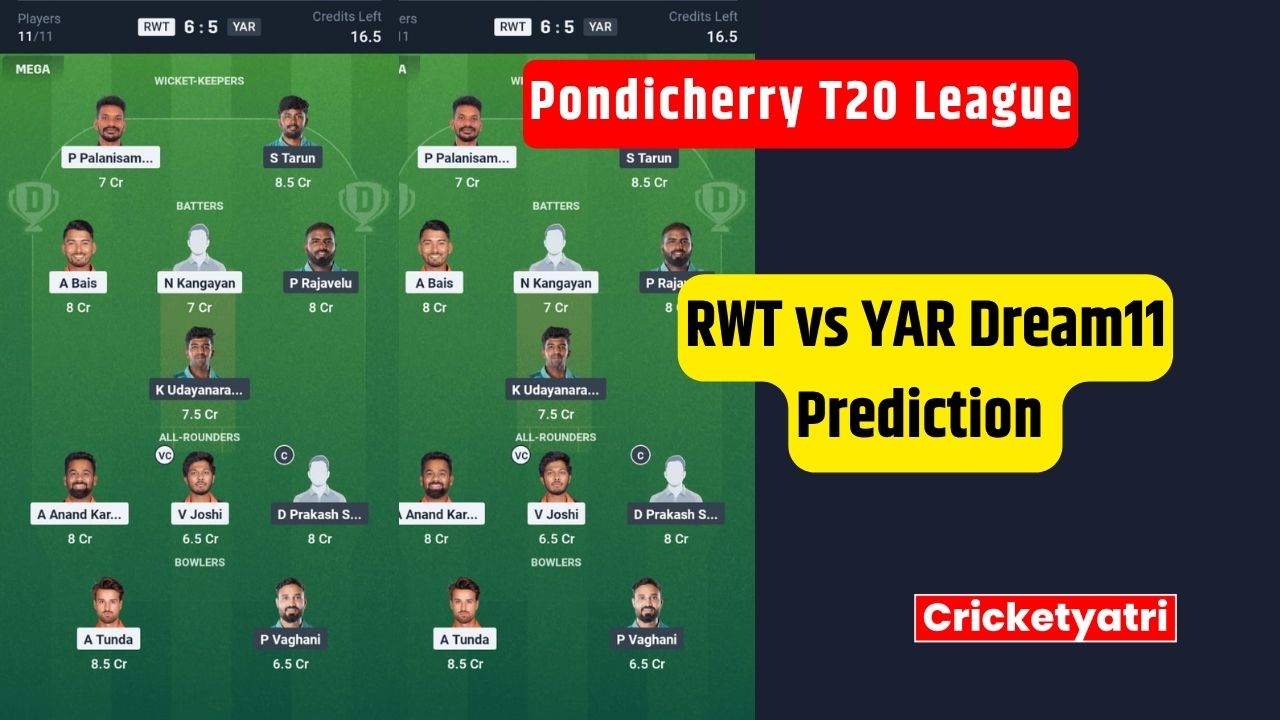RWT vs YAR Dream11