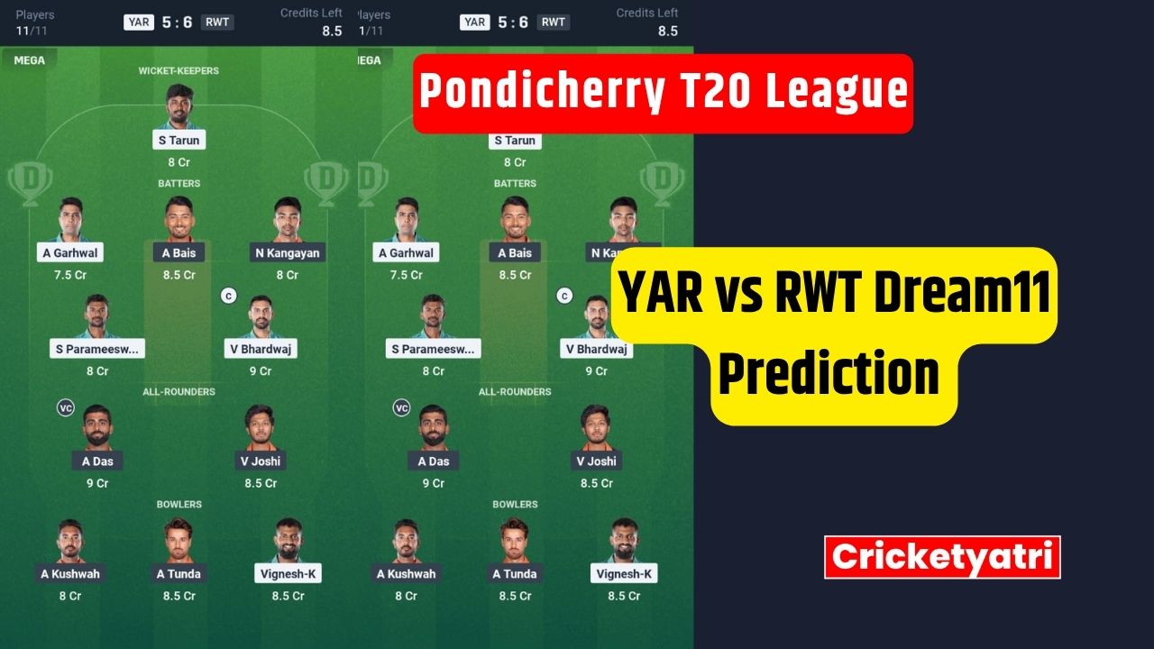 YAR vs RWT Dream11