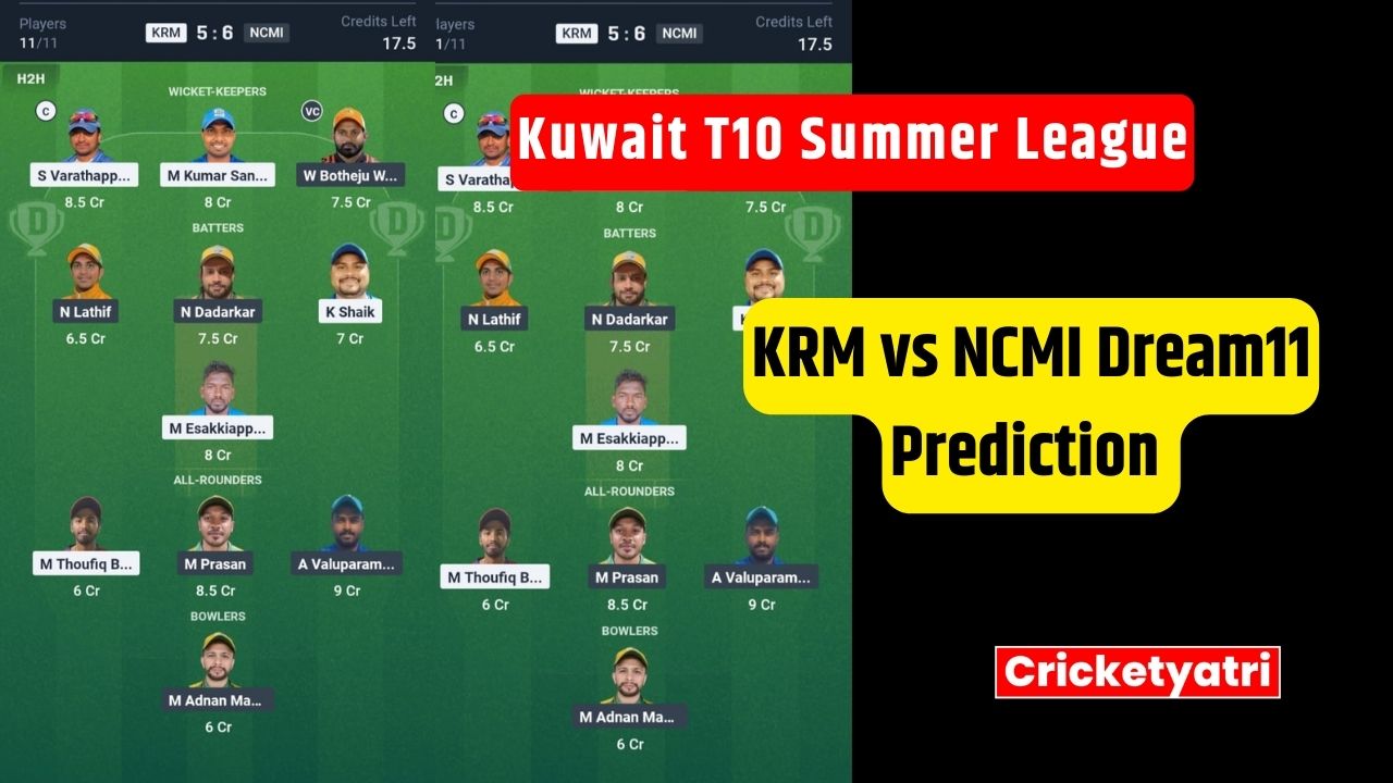 KRM vs NCMI Dream11